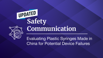 Evaluating Plastic Syringes Made in China Feature Graphic