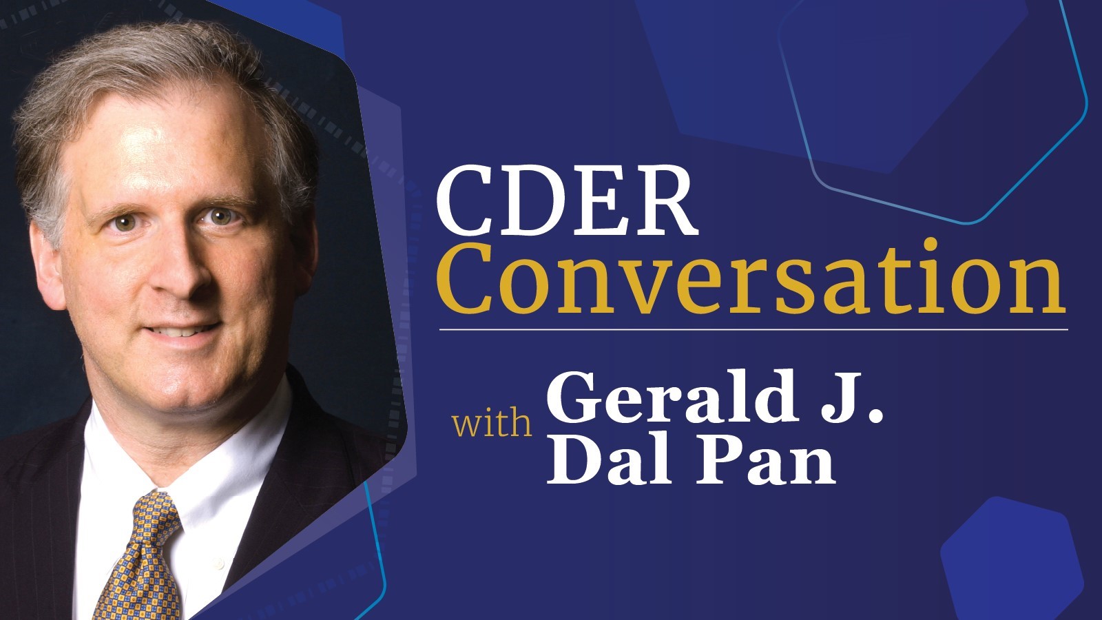 CDER Conversation Gerald Dal Pan Headshot