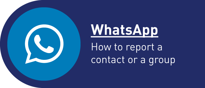 How to report a contact or a group on WhatsApp. Click here.