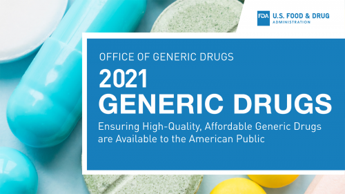 Image with an assortment of pills in the background, with a text overlay that reads "2021 Generic Drugs."