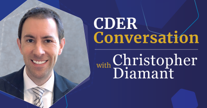 Graphic with dark blue background and white and gold text overlay. Text reads CDER Conversation with Christoper Diamant. Christopher's headshot is on the left hand side of the graphic.