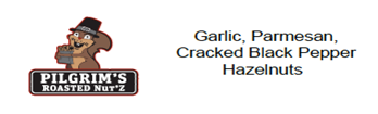 “Product label, Pilgrim’s Roasted Nut’z Garlic, Parmesan, Cracked Black Pepper Hazelnuts”