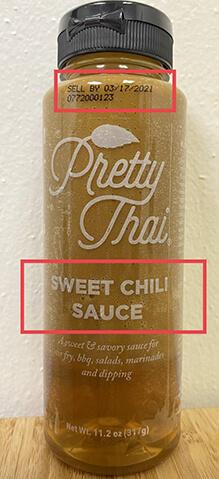 Bottle labeled as Pretty Thai Sweat chili Sauce, Sell By 03/17/2021, 0772000123