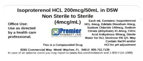 Isoproterenol HCL in D5W, Non Sterile to Sterile, 200mcg/50mL (4mcg/mL), Premier Pharmacy Labs