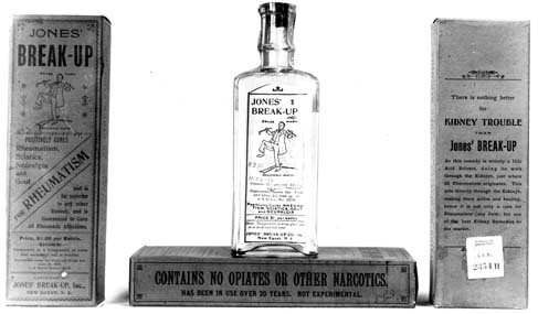 A bottle and boxes of a product called Jones's Break-up. Label claims visible in the photo are for kidney trouble, rheumatism, and contains no opiates or other narcotics