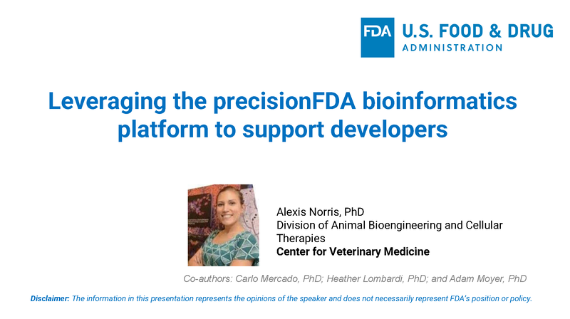 Leveraging the precisionFDA bioinformatics platform to support developers