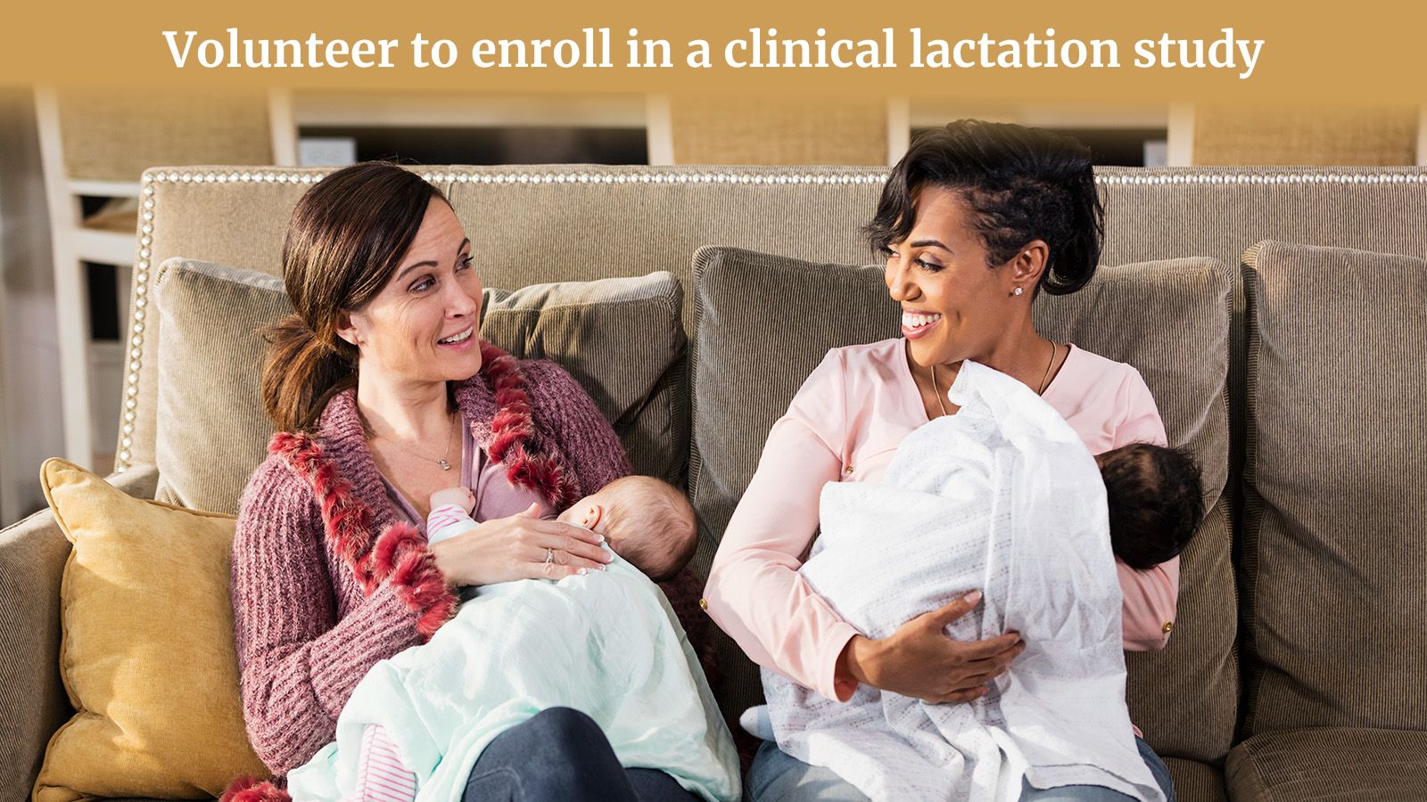 Two women nursing babies. Text: Volunteer to enroll in a clinical lactation study.