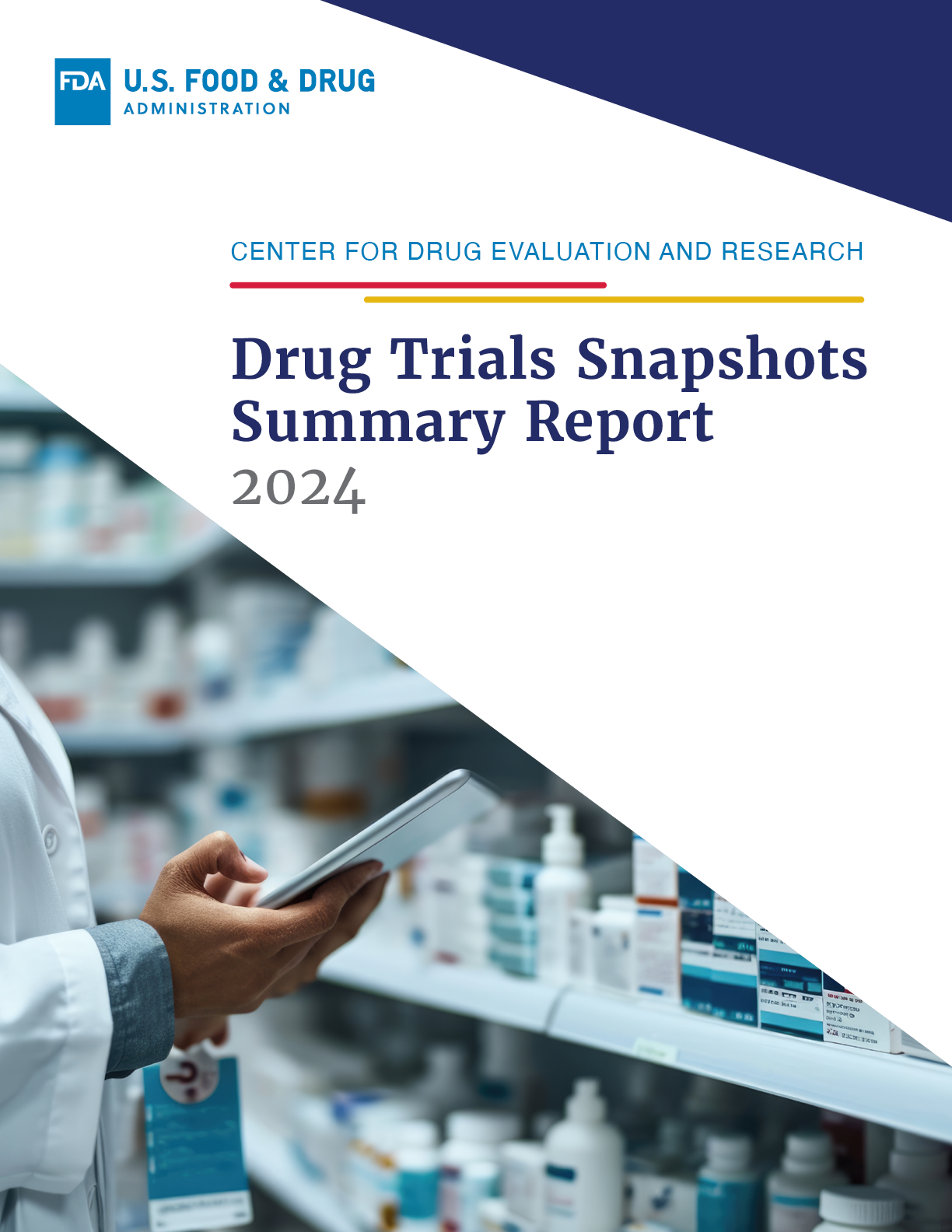 Drug Trial Snapshot 2024 Summary Report Cover