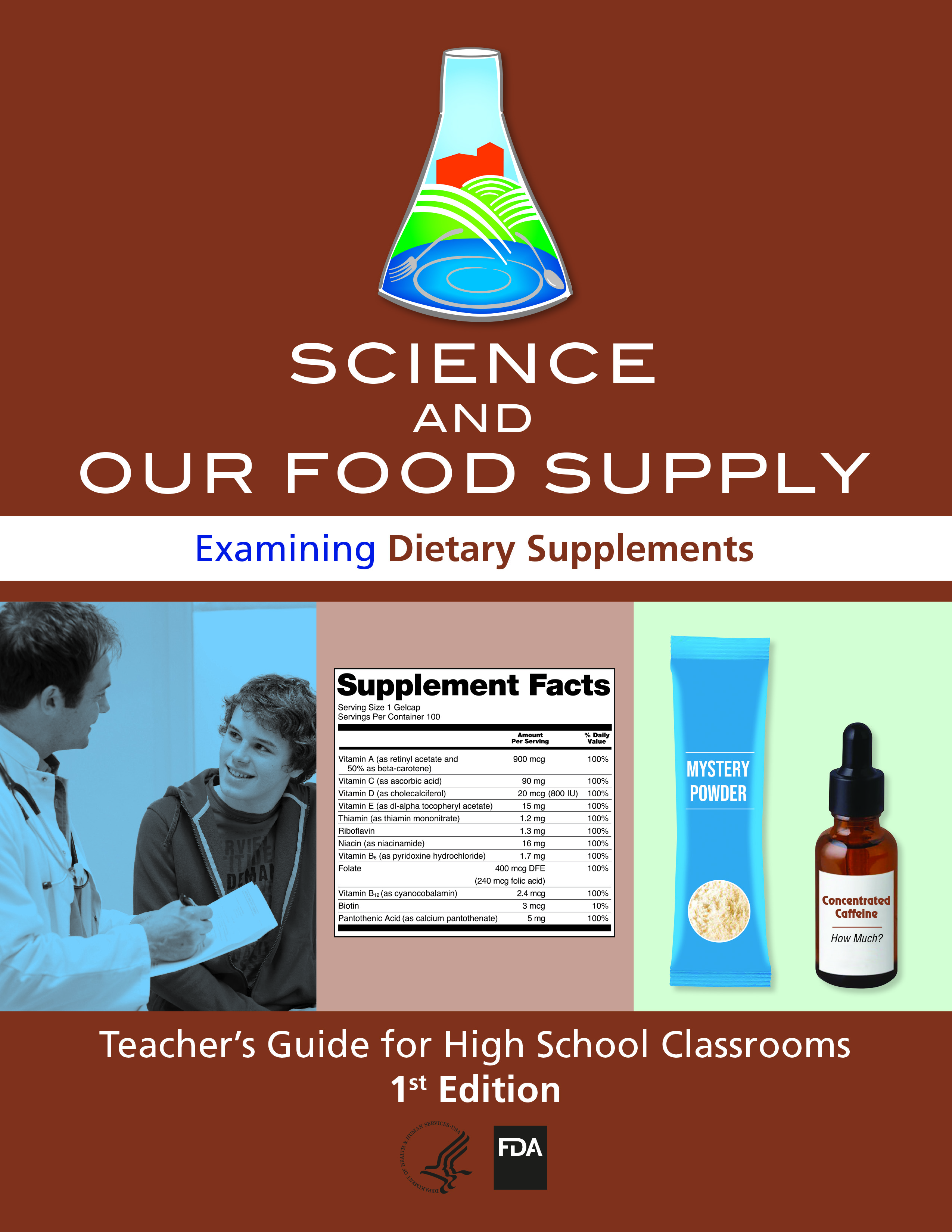 (Thumbnail) Science and Our Food Supply: Examining Dietary Supplements