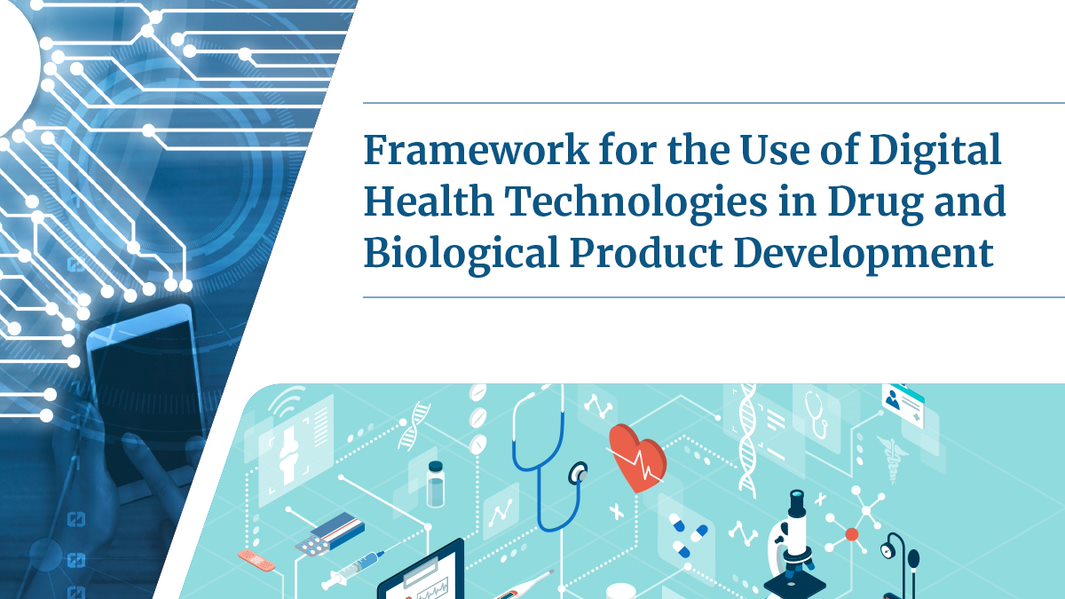 Digital Health Technologies (DHTs) for Drug Development