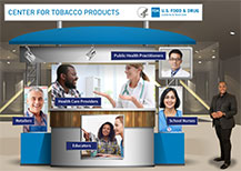 Center for Tobacco Products Virtual Booth