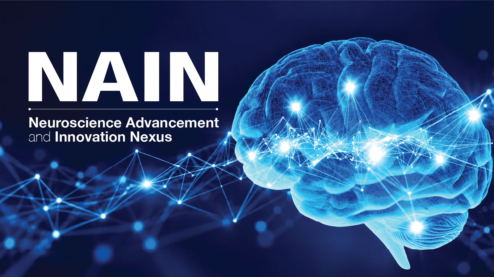 image of a brain on a blue background with text that says Neuroscience Advancement and Innovation Nexus (NAIN)