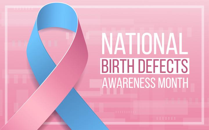 National Birth Defects Awareness Month