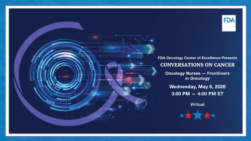 Conversations on Cancer: Oncology Nurses - Frontliners in Oncology May 6, 2026