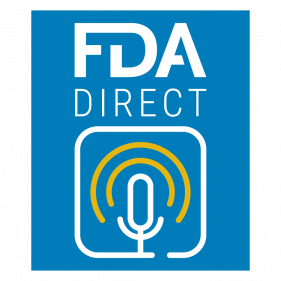 FDA Direct Podcast