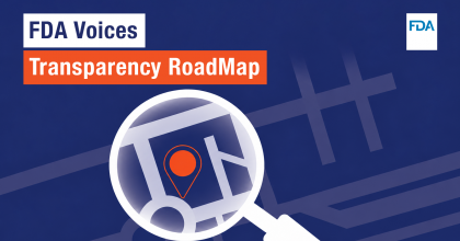 Magnifying Glass with FDA Voices Transparency Roadmap