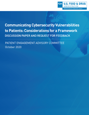 Communicating Cybersecurity Vulnerabilities to Patients: Considerations for a Framework