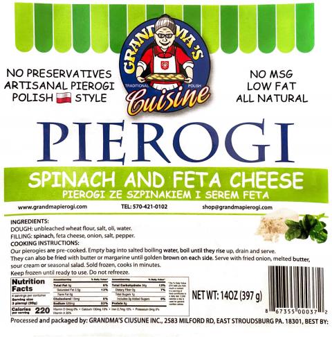 Label - GRANDMA’S Cuisine, PIEROGI, SPINACH AND FETA CHEESE, NET WT 14 OZ., Processed and packaged by: GRANDMA’S CUISINE, INC.