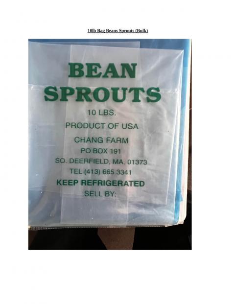 Image, product packaging, Chang Farm Bean Sprouts 10 lbs plastic bag