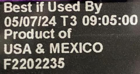 BEST IF USED 05/07/24 T3 PRODUCT OF USA & MEXICO F2202235