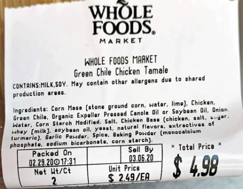 Photo 1: “Whole Foods Market Green Chile Chicken Tamale, scale label”