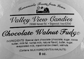 Labeling, Valley View Candies Chocolate Walnut Fudge